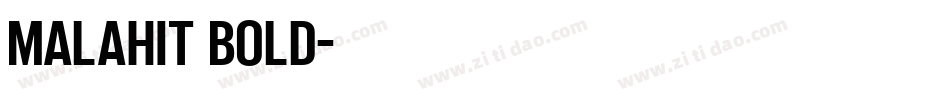 Malahit Bold字体转换